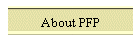 About PFP